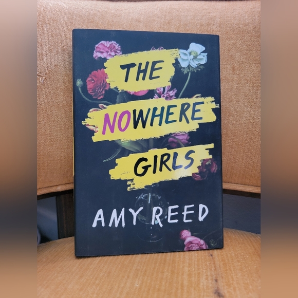 The Nowhere Girls by Any Reed (Hardcover)📌 FINAL PRICE - Picture 1 of 4